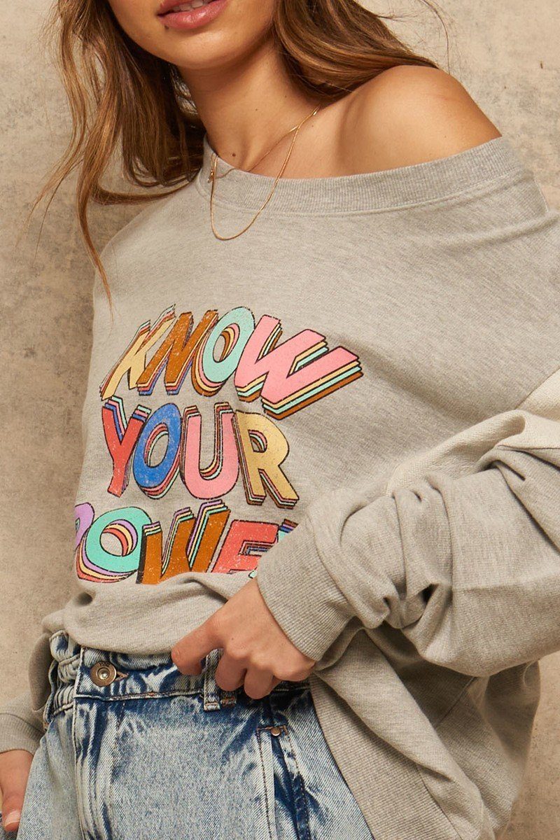 Know Your Power French Terry Sweatshirt