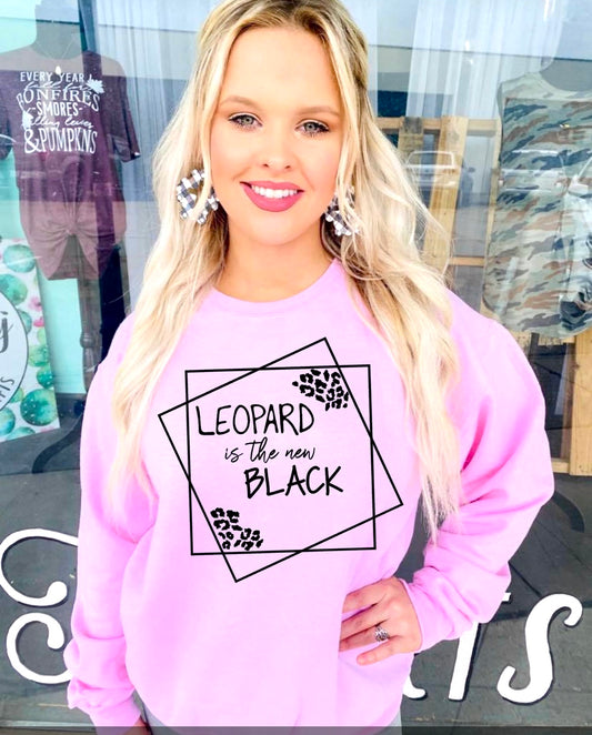 Leopard is the New Black Adult Unisex Sweatshirt - Bella Lia Boutique