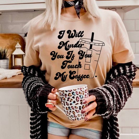 Don't Touch My Coffee Graphic Tee - Bella Lia Boutique