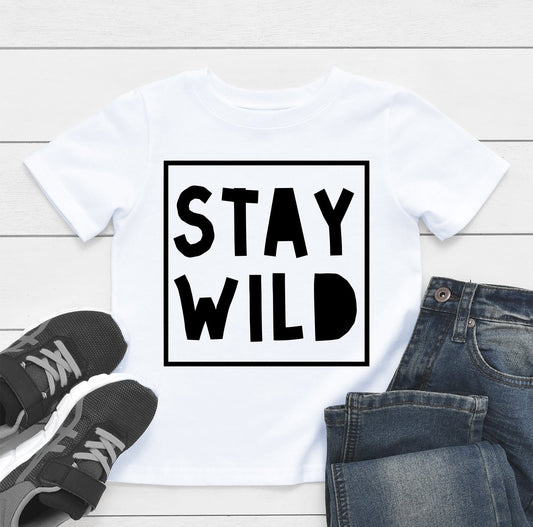 Stay Wild Toddler and Youth Shirt - Bella Lia Boutique