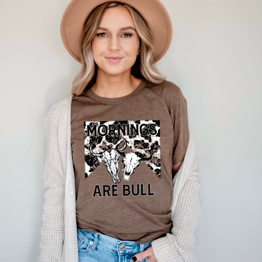 Mornings are Bull Graphic Tee or Sweatshirt - Bella Lia Boutique