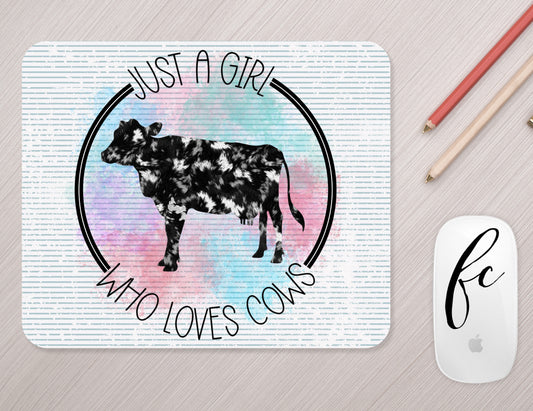 Just a Girl Who Loves Cows Mousepad - Bella Lia Boutique