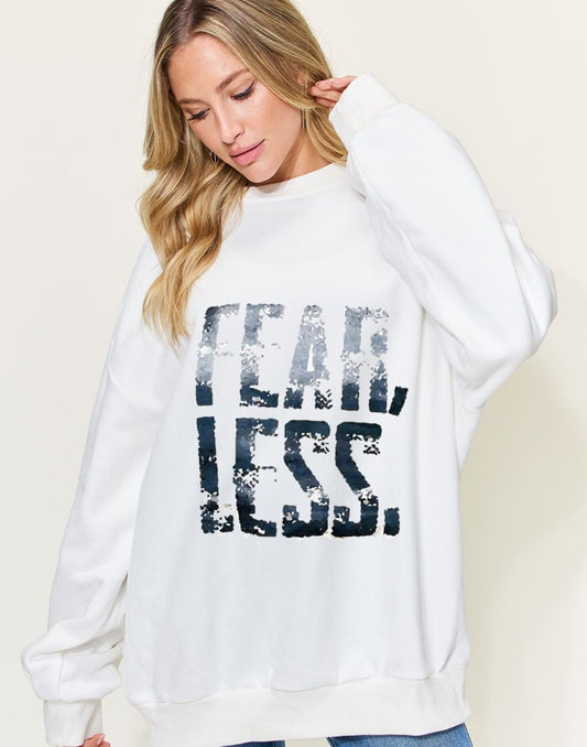 Fearless Oversized Sweatshirt