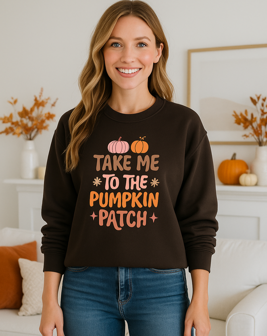 Take me To the Pumpkin Patch Sweatshirt