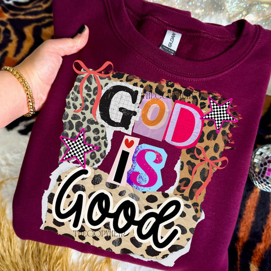 God is Good Graphic Tee or Sweatshirt