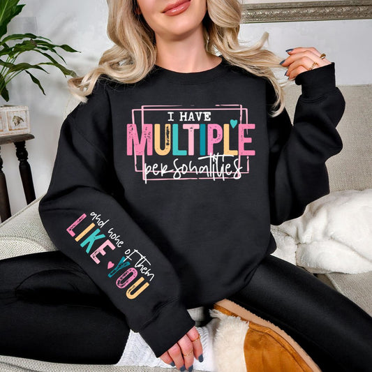 Multiple Personalities Sweatshirt