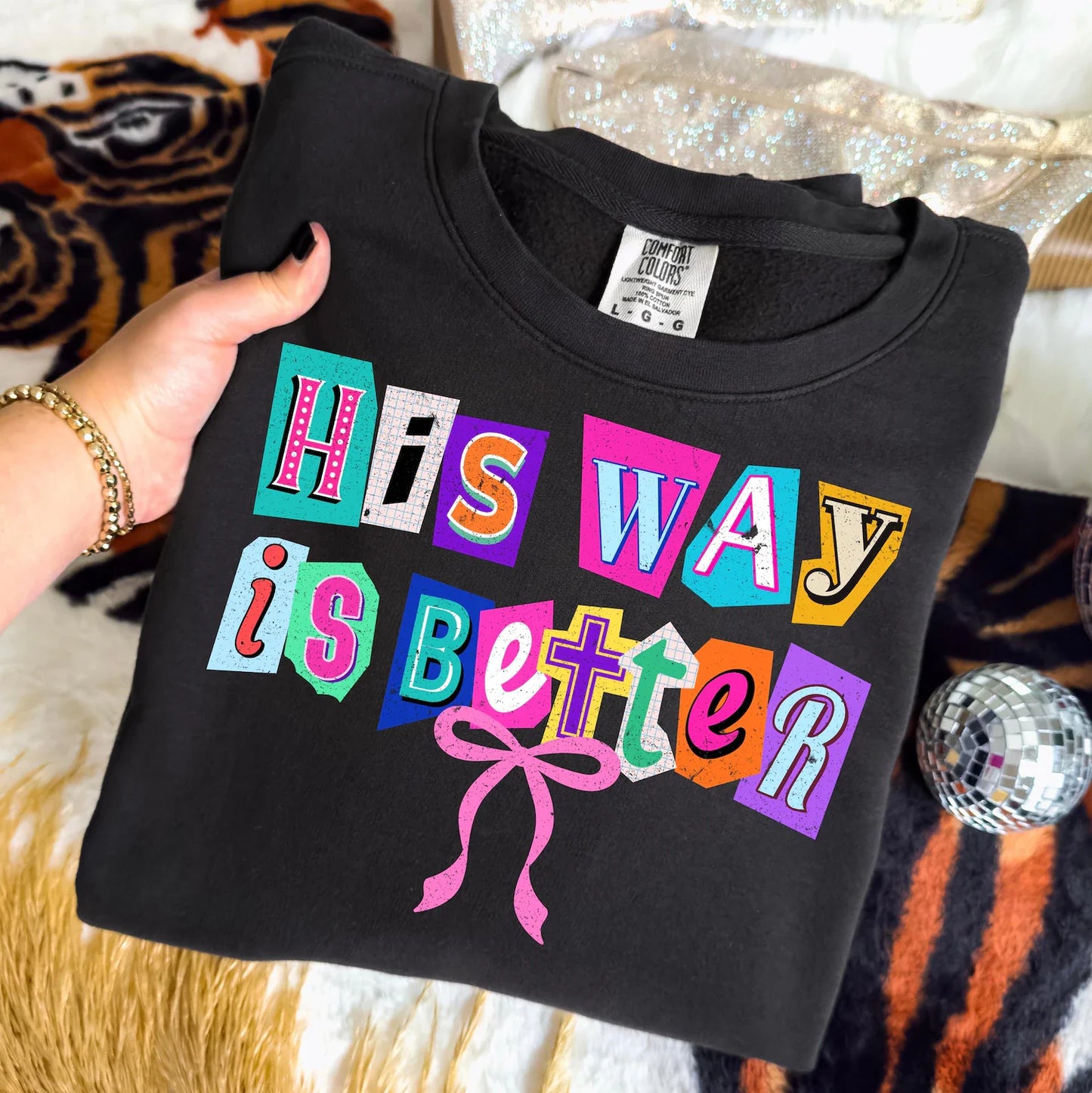 His Way is Better Graphic Tee or Sweatshirt