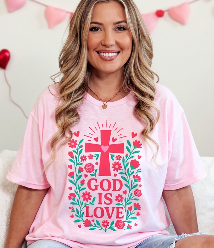 God Is Love Graphic Tee or Sweatshirt