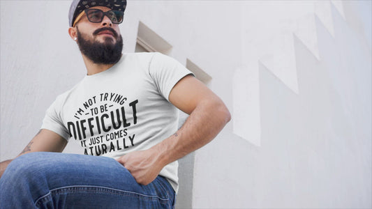 I'm Just Naturally Difficult Men's Graphic Tee