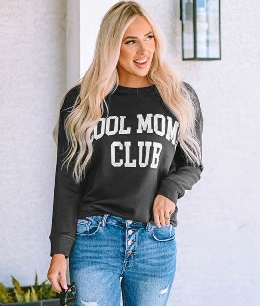 Cool Moms Club Sweatshirt