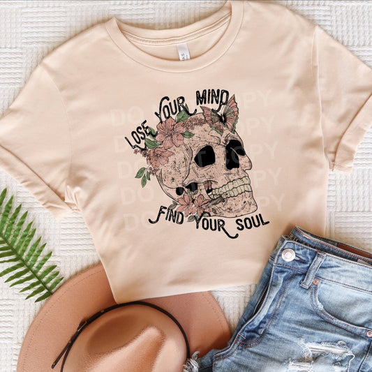 Lose Your Mind Find Your Soul Graphic Tee or Sweatshirt - Bella Lia Boutique