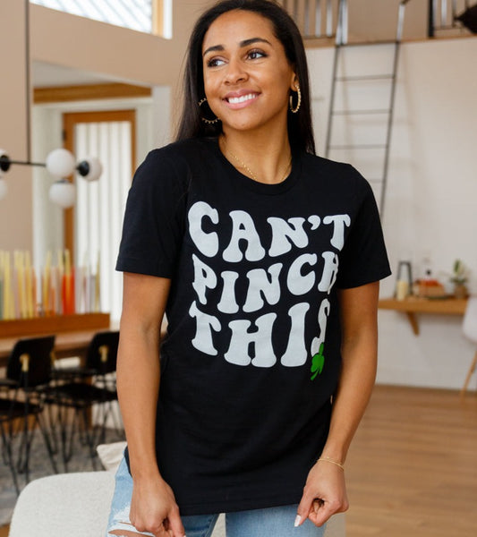 Can't Pinch This Graphic Tee