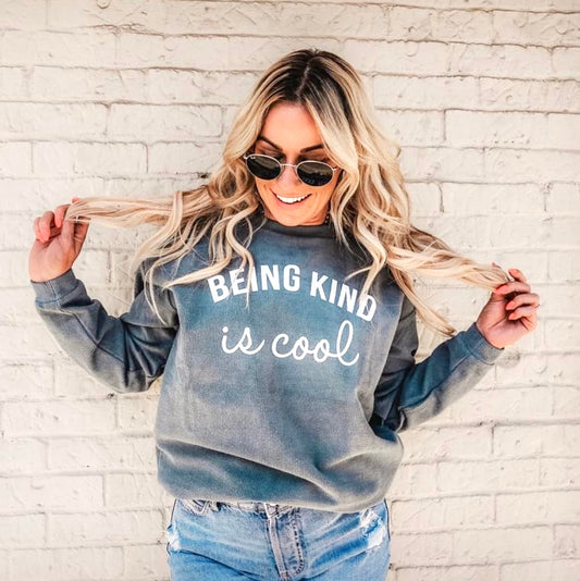 Being Kind is Cool Sweatshirt - Bella Lia Boutique