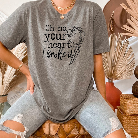 Oh No I Broke Your Heart Graphic Tee - Bella Lia Boutique