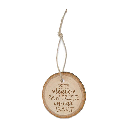 Pets Leave Paw Prints Wood Ornament - Bella Lia Boutique