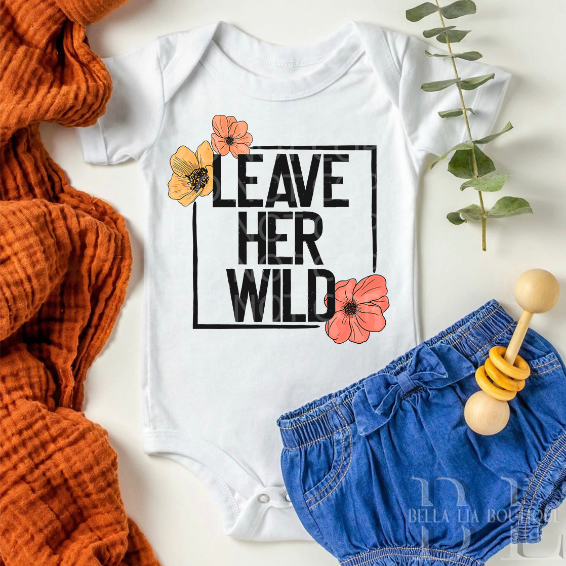 Leave Her Wild Infant One-Piece - Bella Lia Boutique