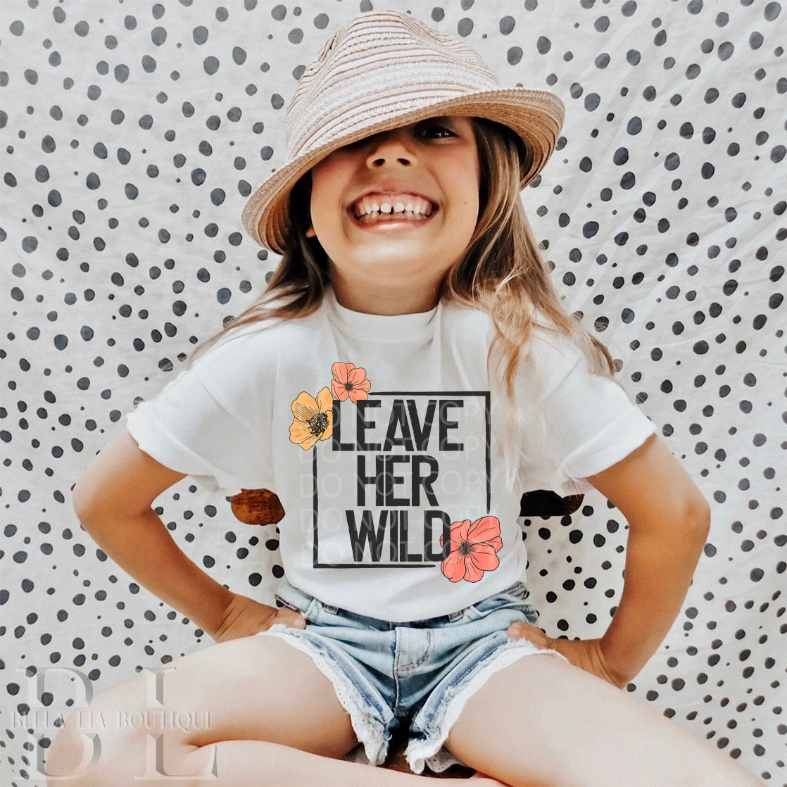 Leave Her Wild Toddler and Youth Tee - Bella Lia Boutique