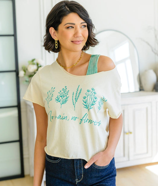 No Rain No Flowers Graphic Tee