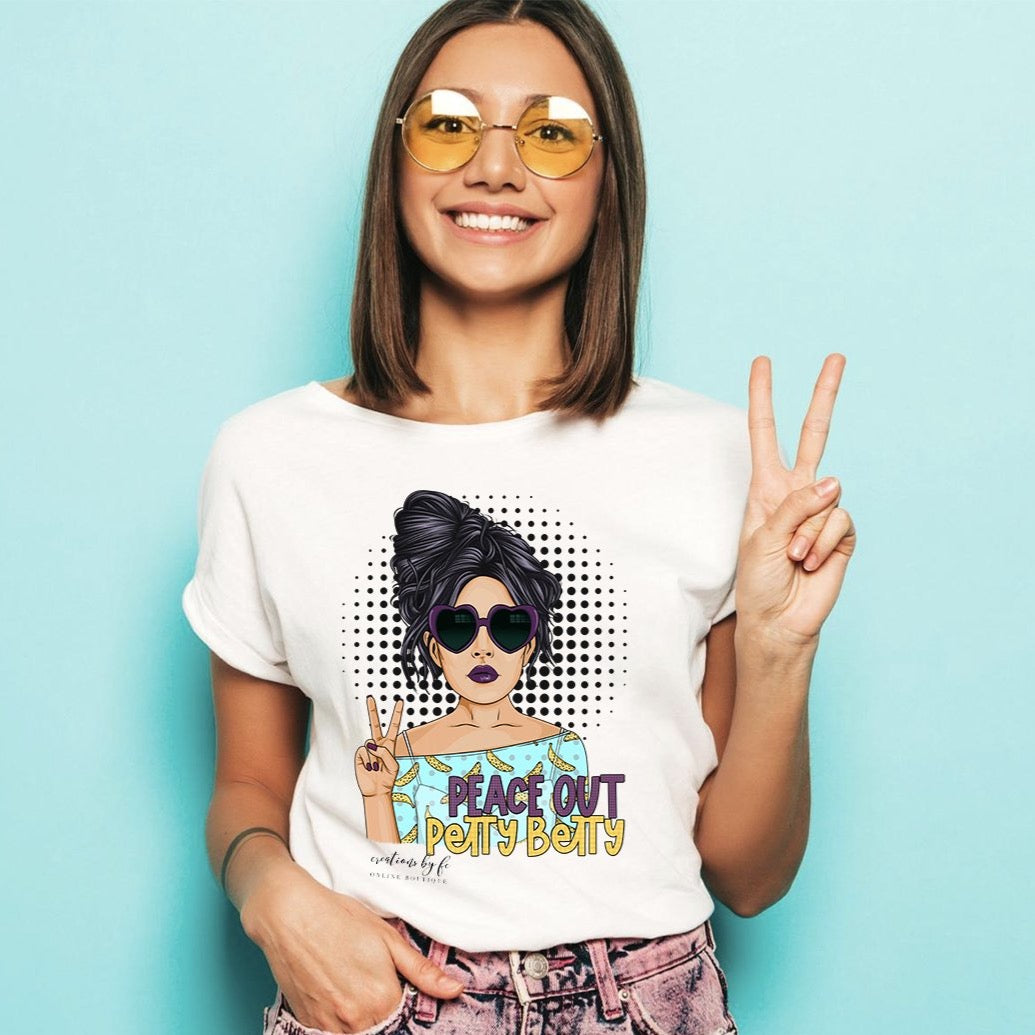 Peace Out Petty Betty Adult Graphic Tee - Bella Lia Boutique
