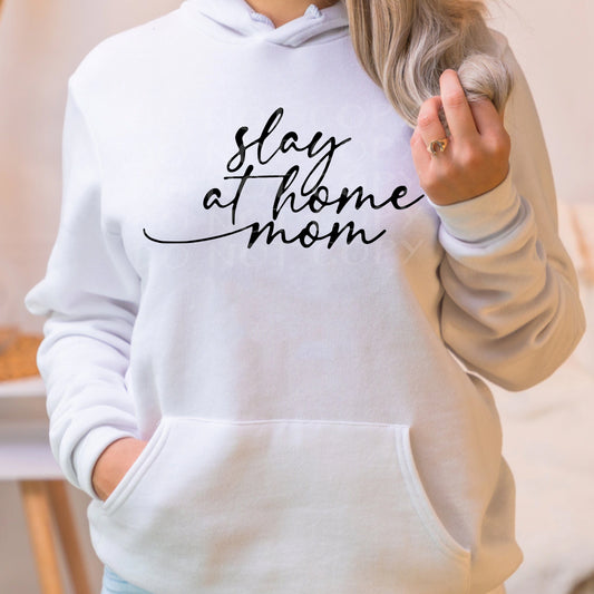 Slay at Home Mom Hoodie - Bella Lia Boutique