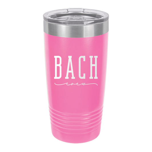 Bach Crew Pink 20oz Insulated Tumbler - Bella Lia Boutique