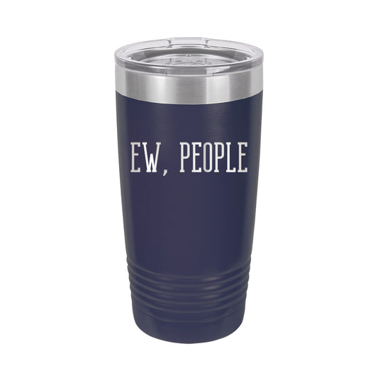 Ew, People Navy 20oz. Insulated Tumbler - Bella Lia Boutique