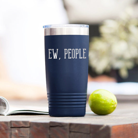 Ew, People Navy 20oz. Insulated Tumbler - Bella Lia Boutique