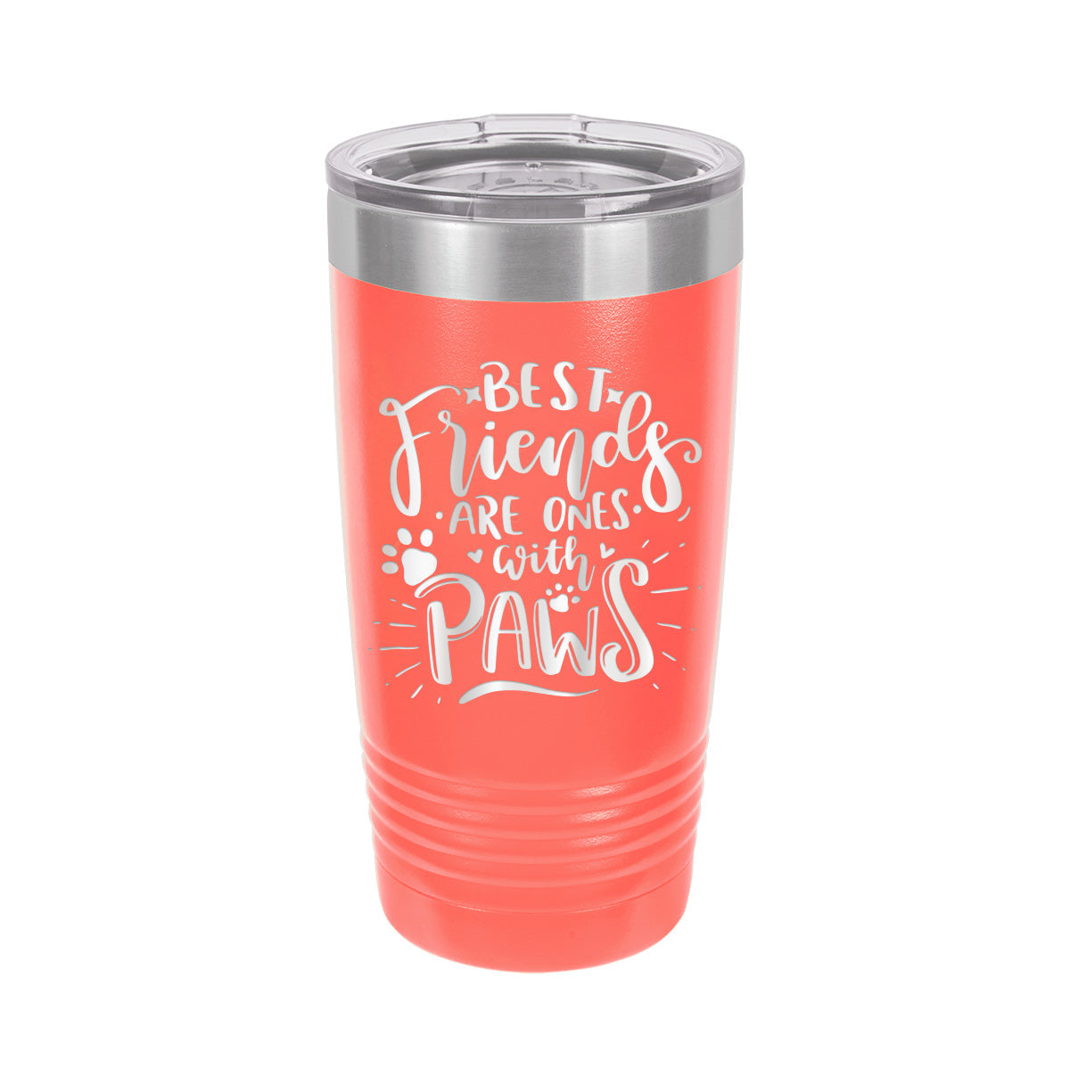 Best Friends Have Paws Coral 20oz. Insulated Tumbler - Bella Lia Boutique