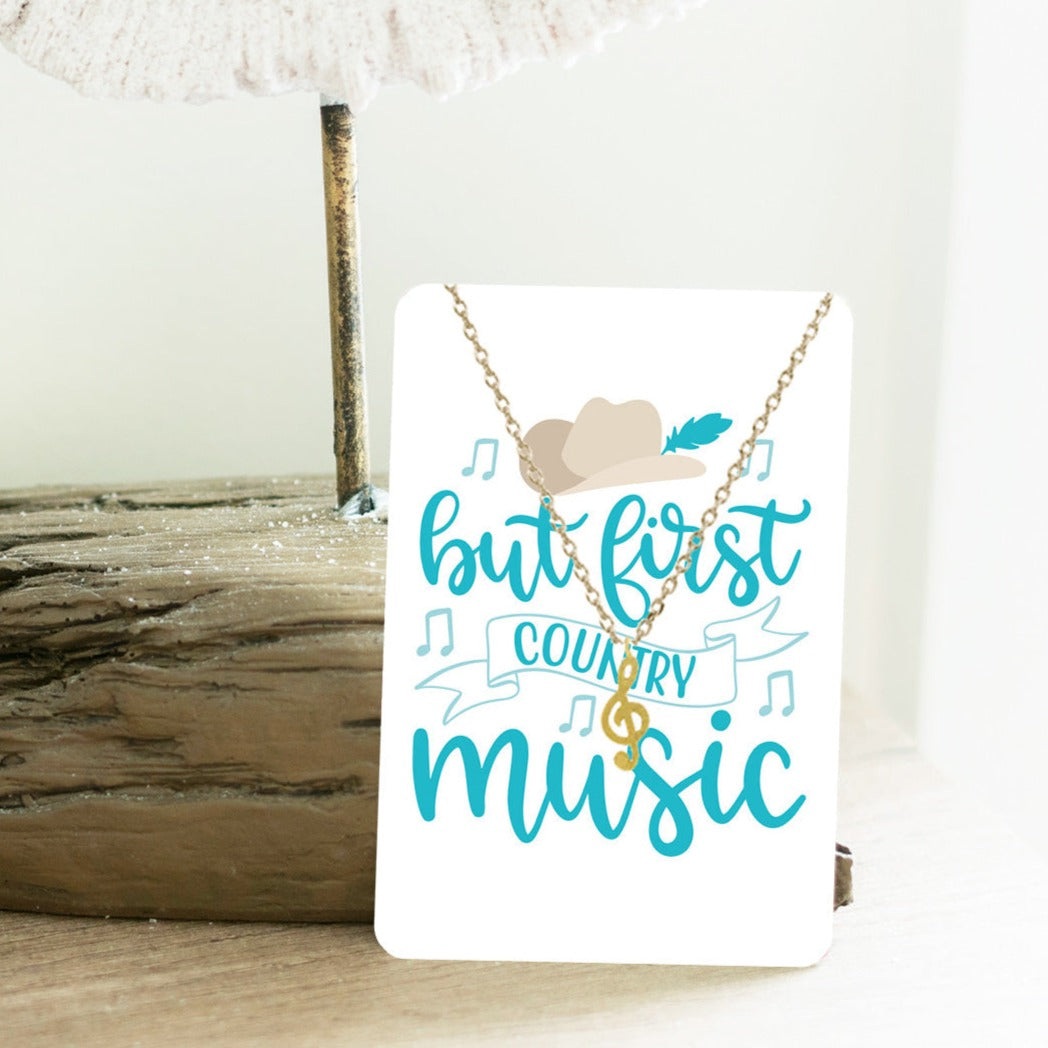 But First Country Music Keepsake Card - Bella Lia Boutique