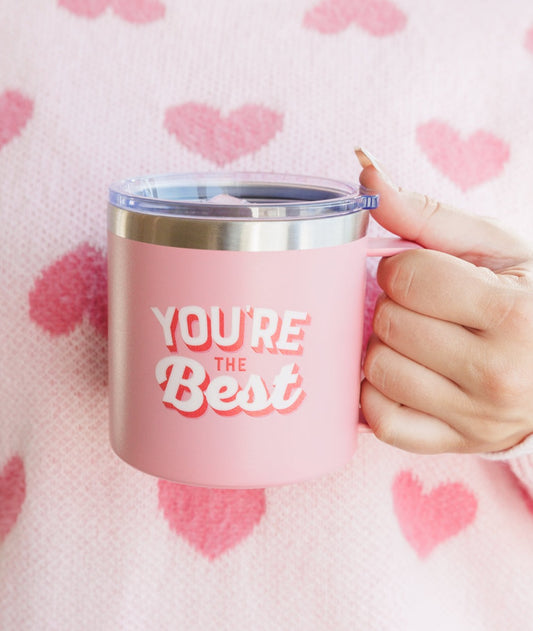 You're The Best Double Walled Travel Mug | 14 Oz