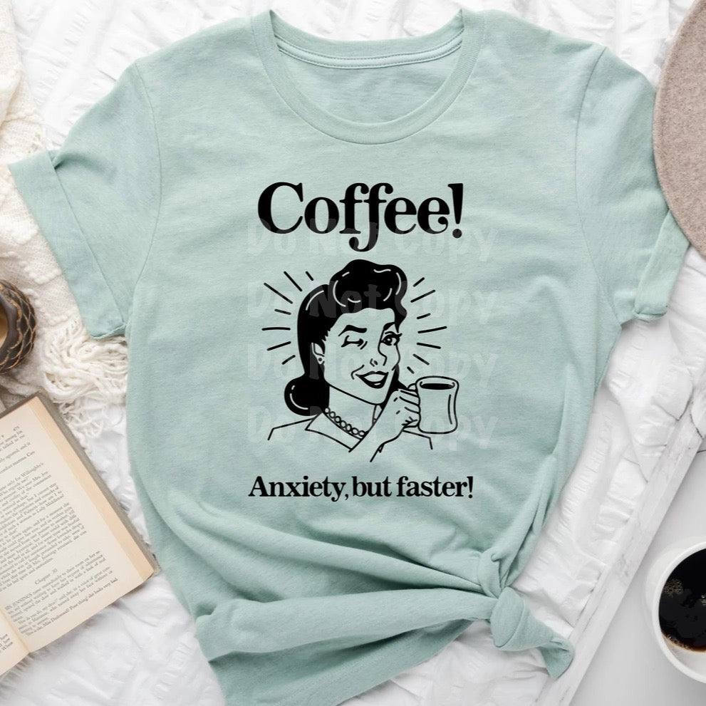 Coffee & Anxiety Graphic Tee or Sweatshirt - Bella Lia Boutique