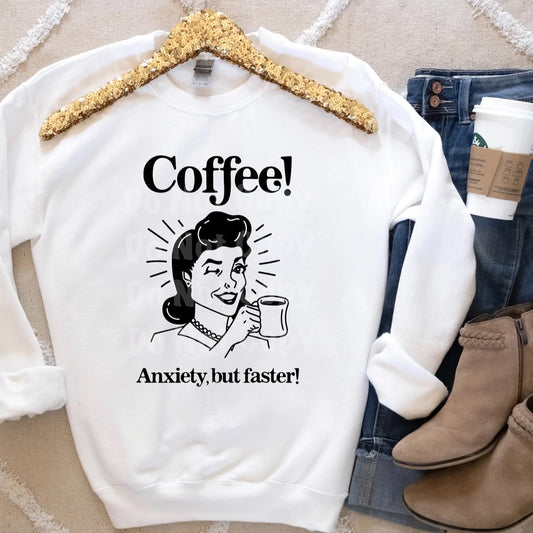 Coffee & Anxiety Graphic Tee or Sweatshirt - Bella Lia Boutique