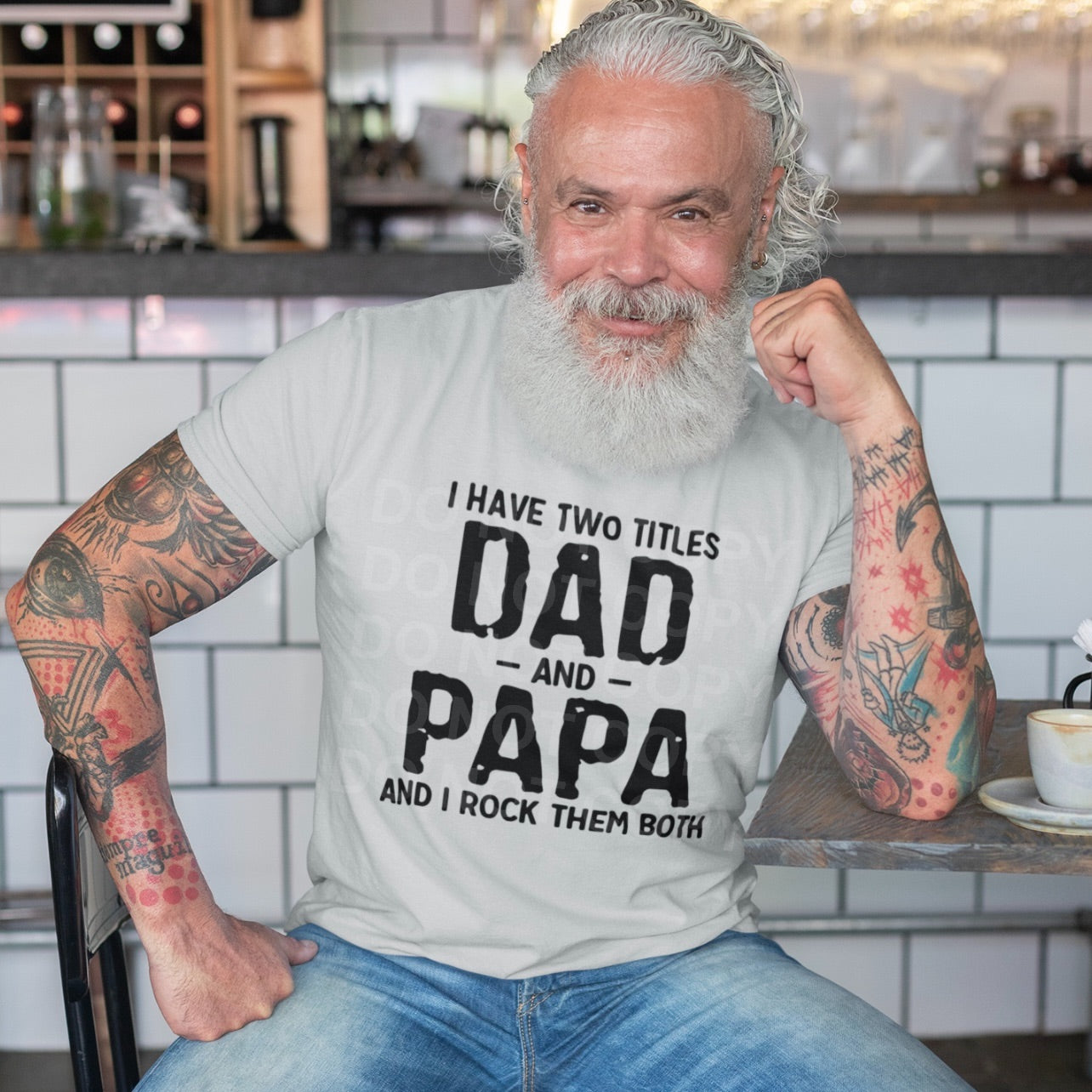 I Have Two Titles: Dad and Papa Men's Graphic Tee - Bella Lia Boutique