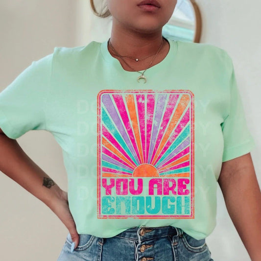 You Are Enough Graphic Tee or Sweatshirt - Bella Lia Boutique