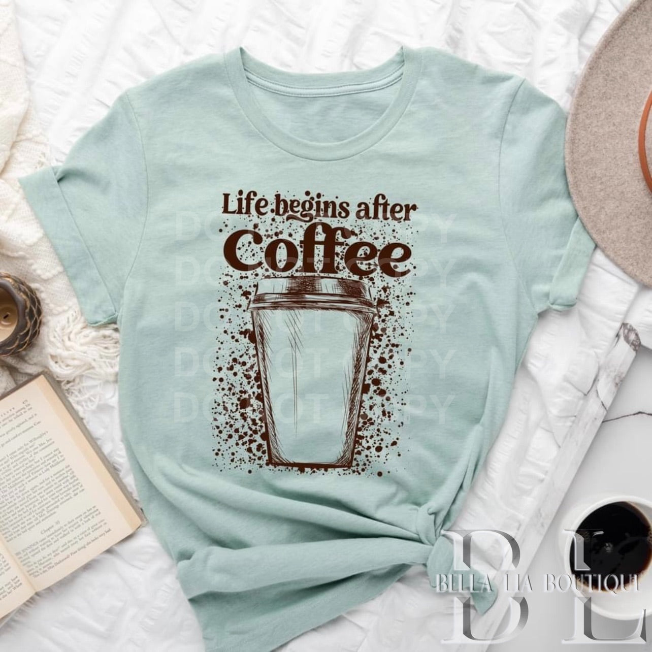Life Begins After Coffee Graphic Tee or Sweatshirt - Bella Lia Boutique