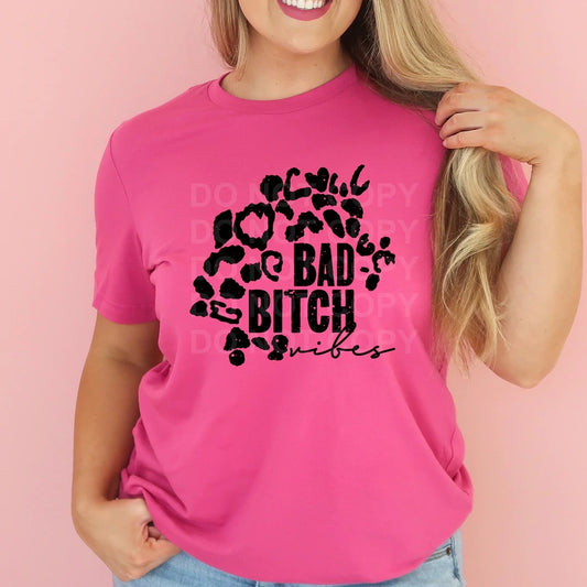 Bad Bitch Vibes Tee or Sweatshirt - Bella Lia Boutique