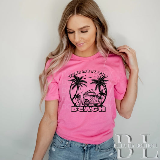 Take Me to the Beach Graphic Tee or Sweatshirt - Bella Lia Boutique