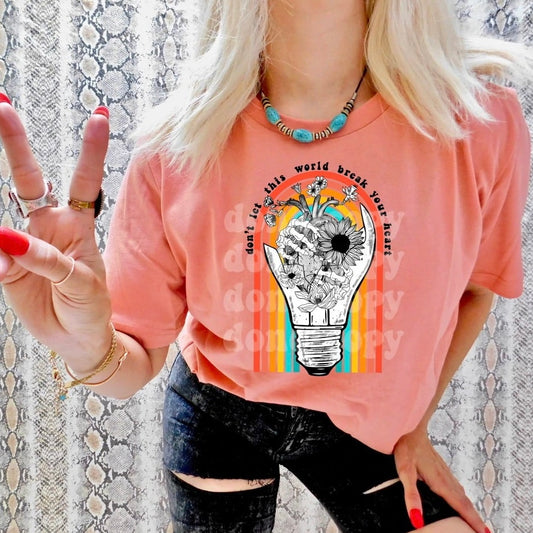 Don’t Let This World Break Your Heart Graphic Tee - Bella Lia Boutique