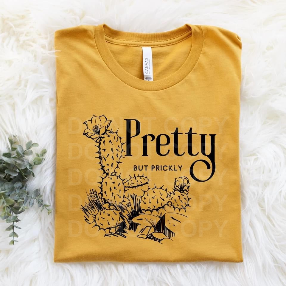 Pretty But Prickly Tee or Sweatshirt - Bella Lia Boutique