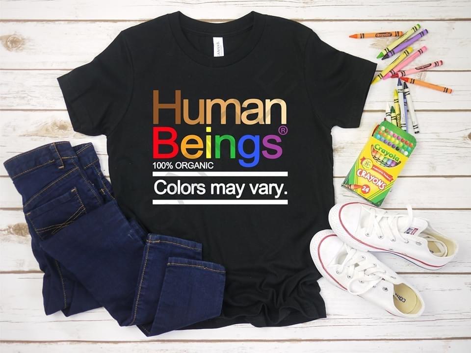 Human Beings Adult Unisex Shirt - Bella Lia Boutique