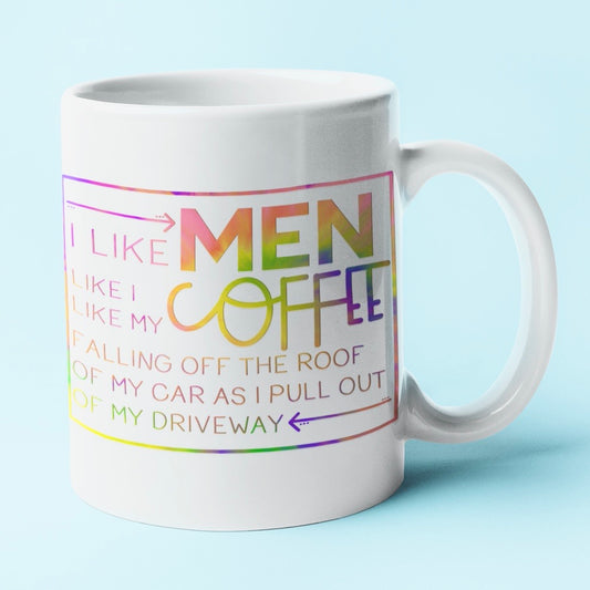Like My Men Mug | 11 oz or 15 oz - Bella Lia Boutique