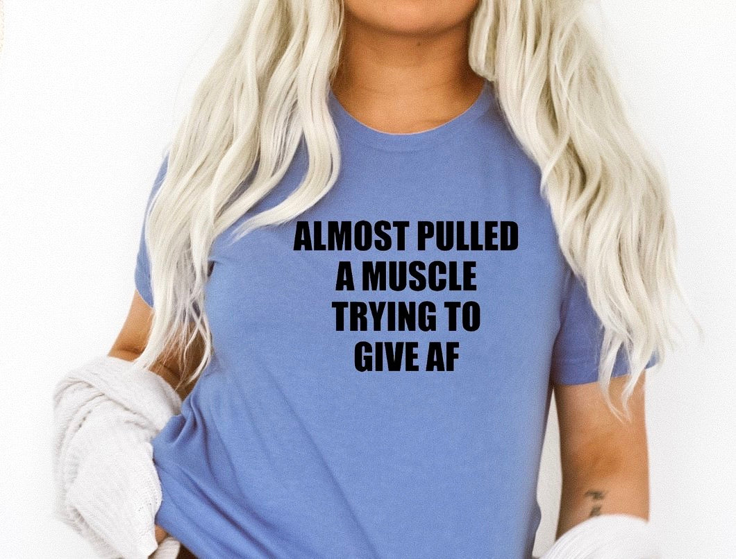 Pulled a Muscle Adult Unisex Shirt - Bella Lia Boutique