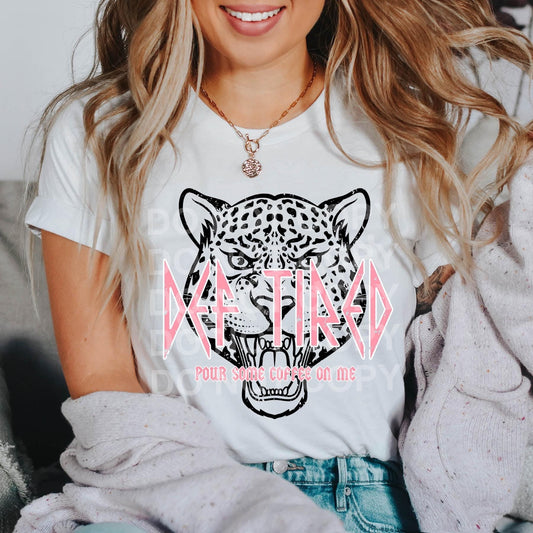 Def Tired Graphic Tee or Sweatshirt - Bella Lia Boutique