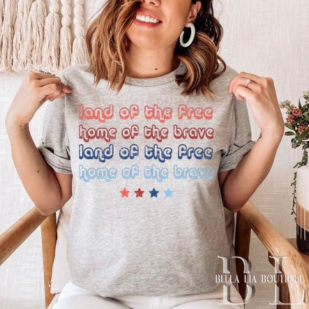 Land of the Brave Graphic Tee or Sweatshirt - Bella Lia Boutique