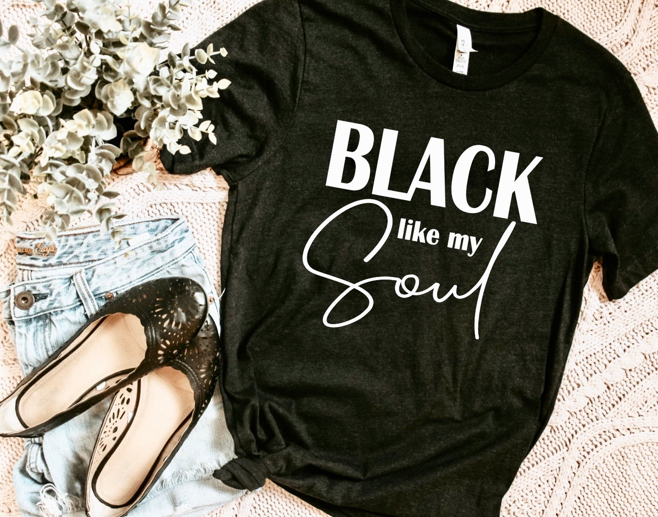 Black Like my Soul Adult Unisex Shirt - Bella Lia Boutique