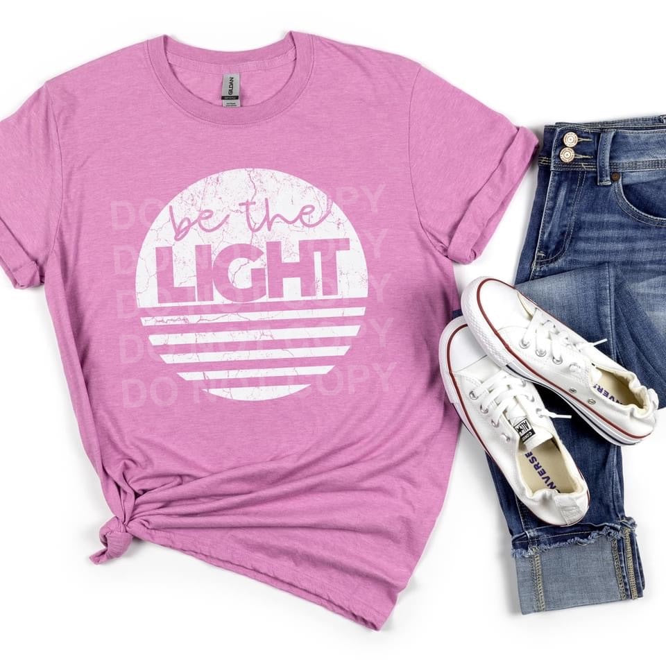 Be the Light Tee or Sweatshirt - Bella Lia Boutique