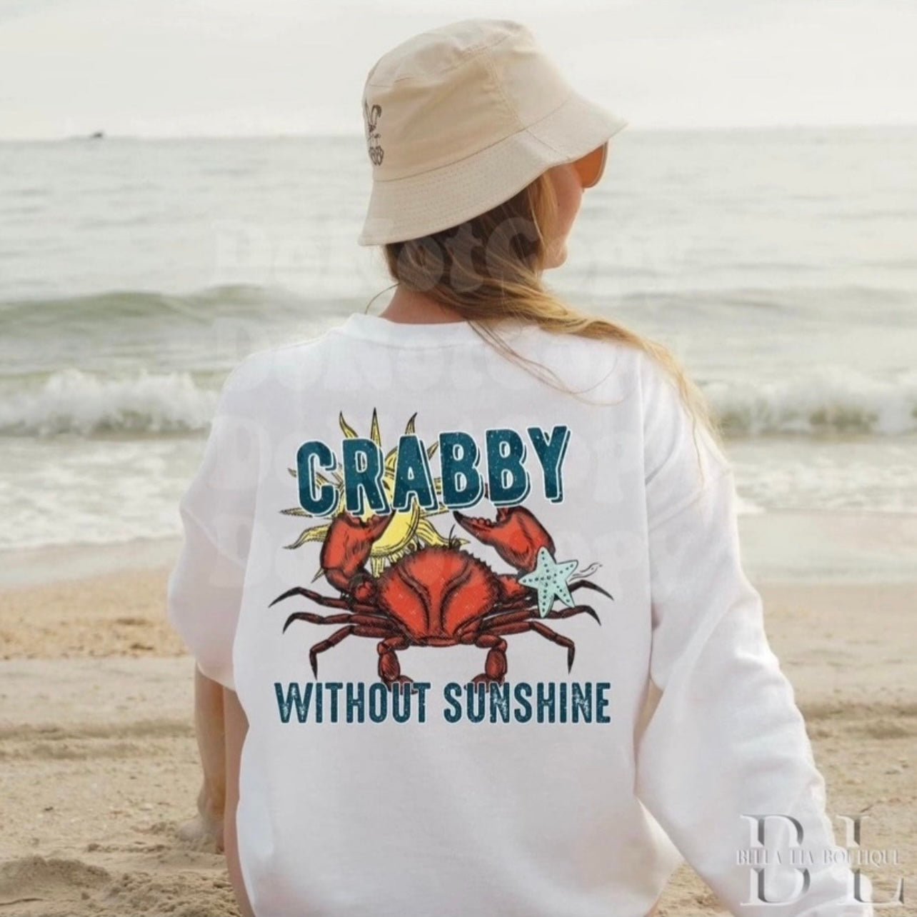 Crabby without Sunshine Graphic Tee or Sweatshirt - Bella Lia Boutique