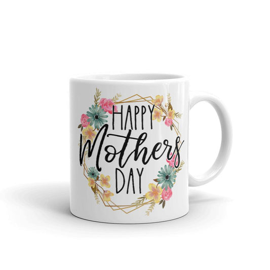 Happy Mother's Day Mug - Bella Lia Boutique