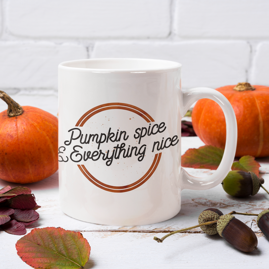 Pumpkin Spice & Everything Nice Mug | 11 oz or 15 oz - Bella Lia Boutique