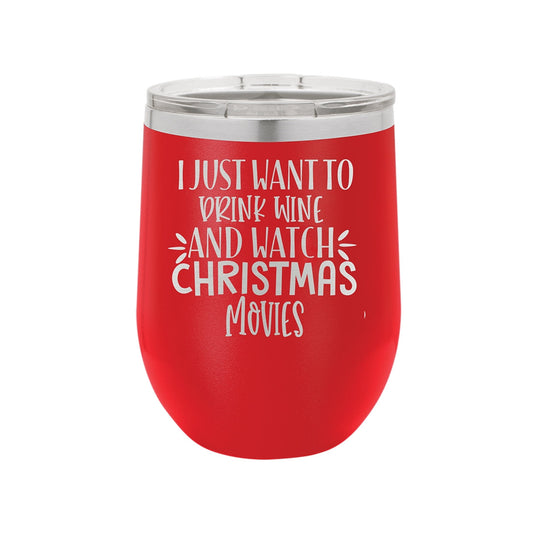 Wine & Christmas Movies Red 12oz Insulated Tumbler - Bella Lia Boutique